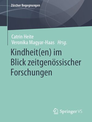 cover image of Kindheit(en) im Blick zeitgenössischer Forschungen